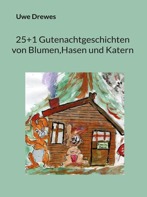 cover image of 20+1 Gutenachtgeschichten von Blumen und Hasen